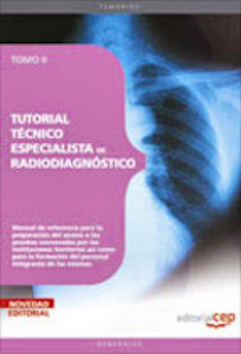 Portada del libro 9788499375700 Tutorial Tecnico Especialista de Radiodiagnostico, Tomo II