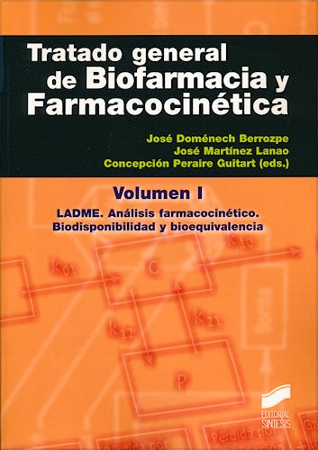 Portada del libro 9788499589527 Tratado General de Biofarmacia y Farmacocinética, Vol. 1