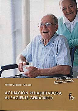 Portada del libro 9788499762975 Actuacion Rehabilitadora al Paciente Geriatrico