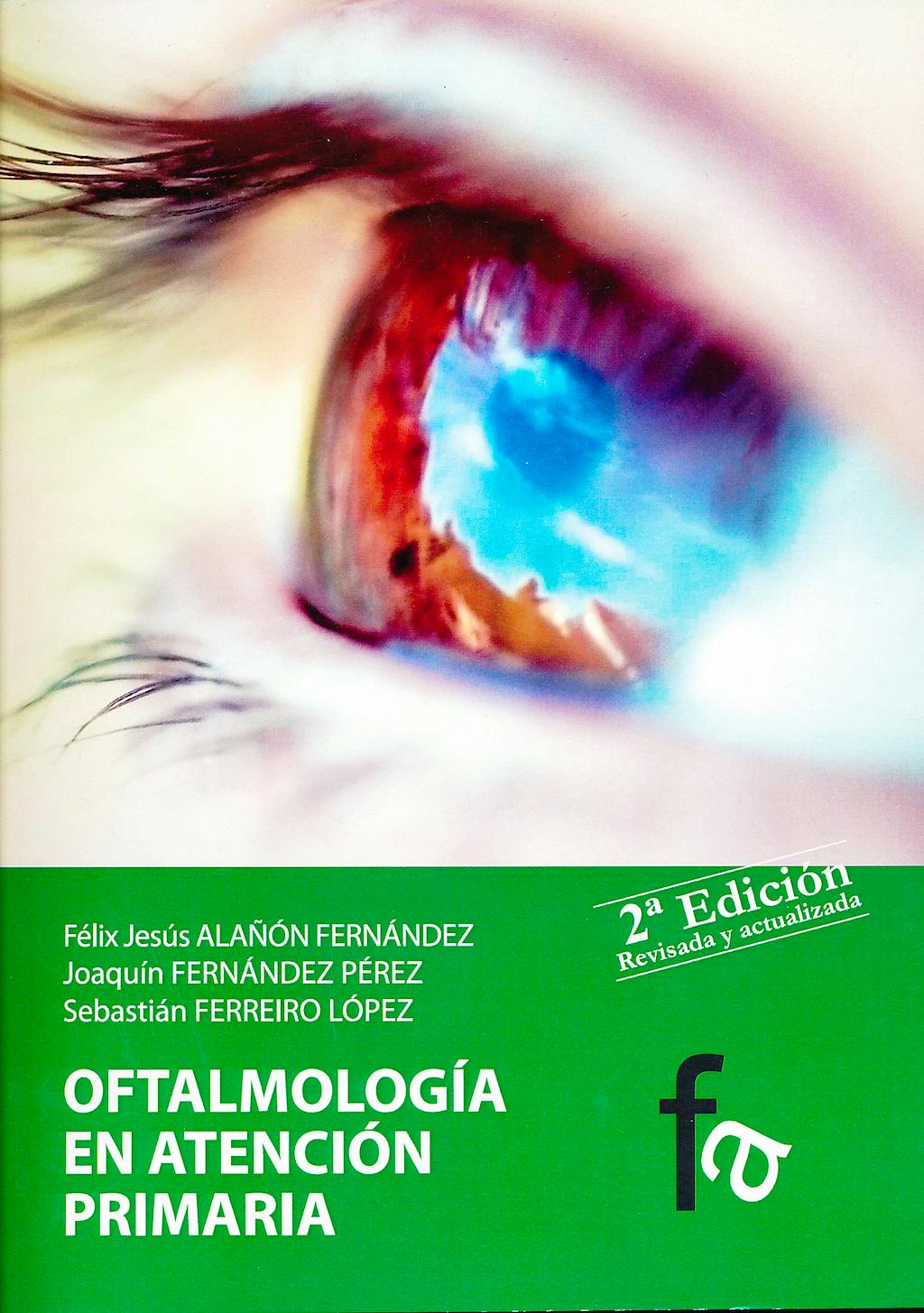 Portada del libro 9788499764016 Oftalmologia en Atencion Primaria
