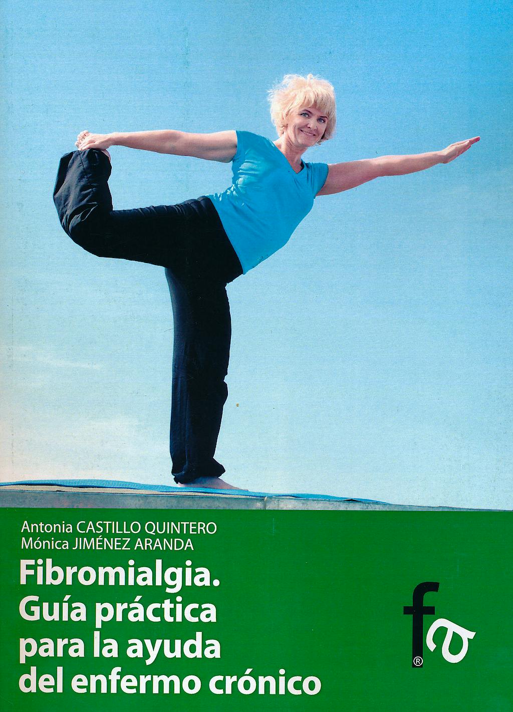 Portada del libro 9788499764405 Fibromialgia. Guia Practica para la Ayuda del Enfermo Cronico