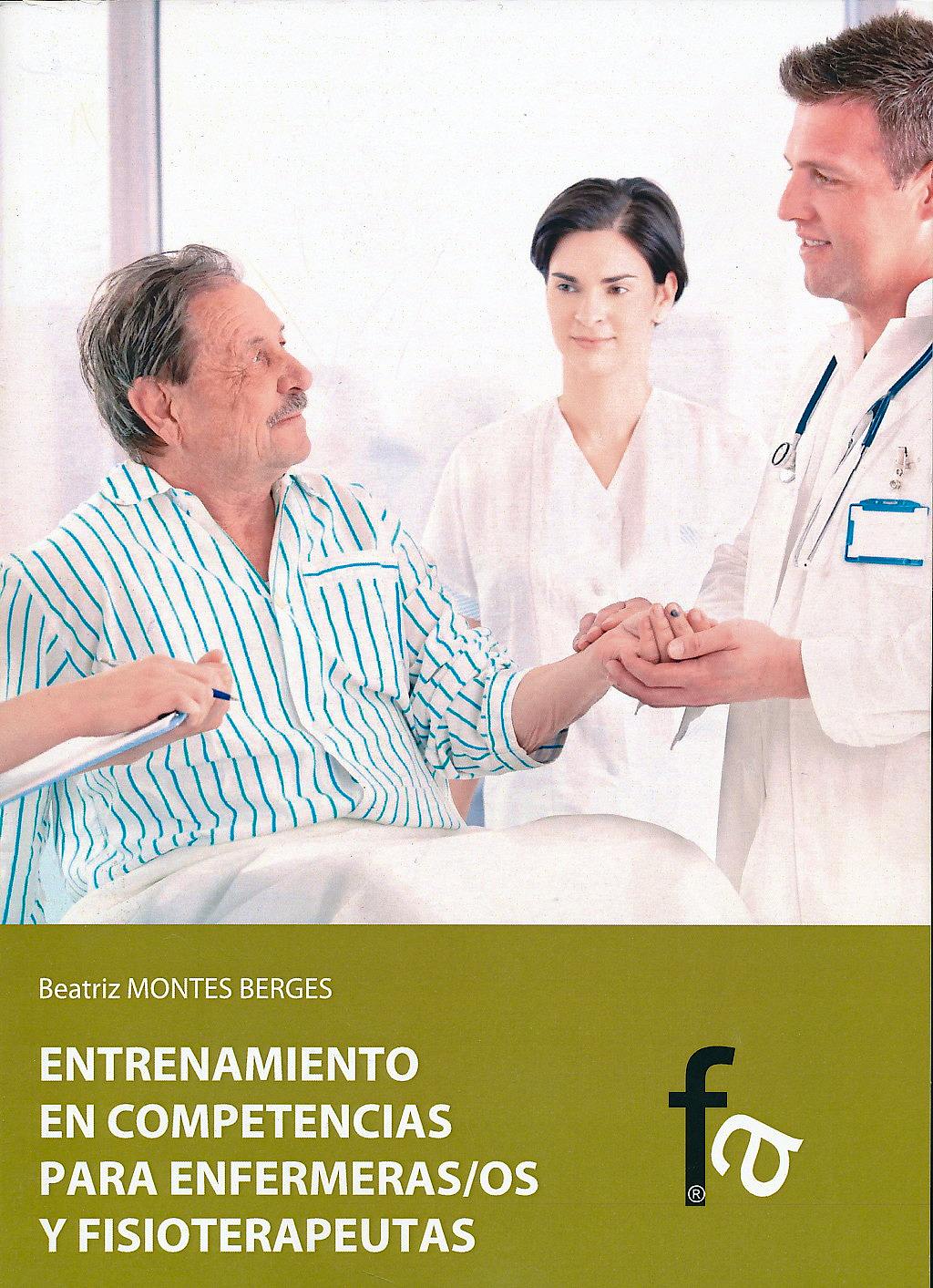 Portada del libro 9788499765457 Entrenamiento en Competencias para Enfermeras/os y Fisioterapeutas