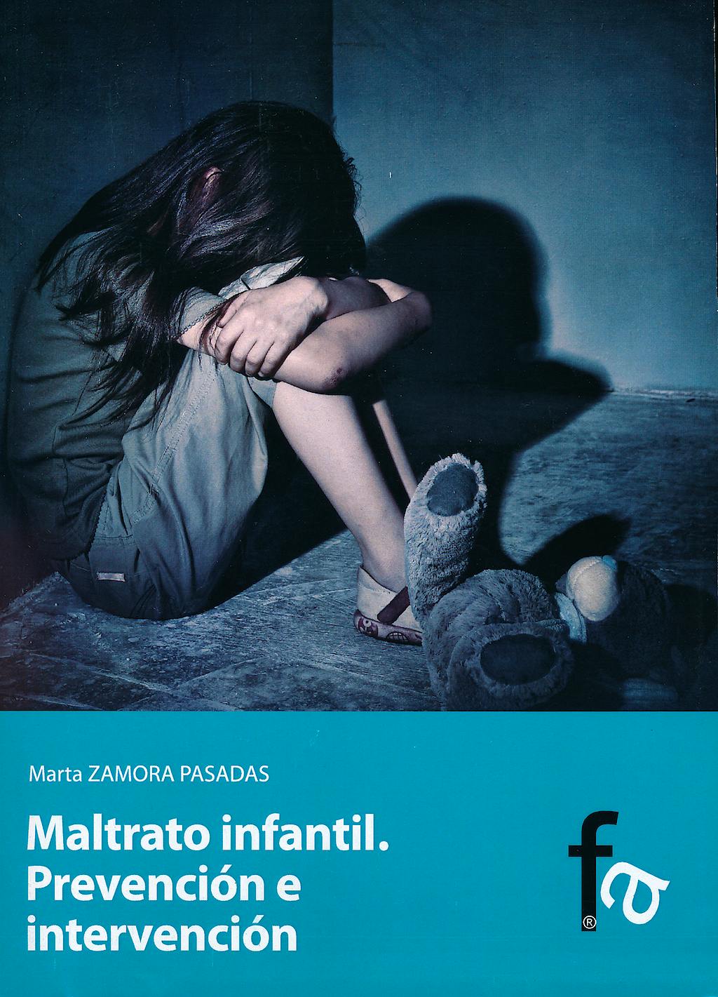 Portada del libro 9788499769950 Maltrato Infantil. Prevencion e Intervencion