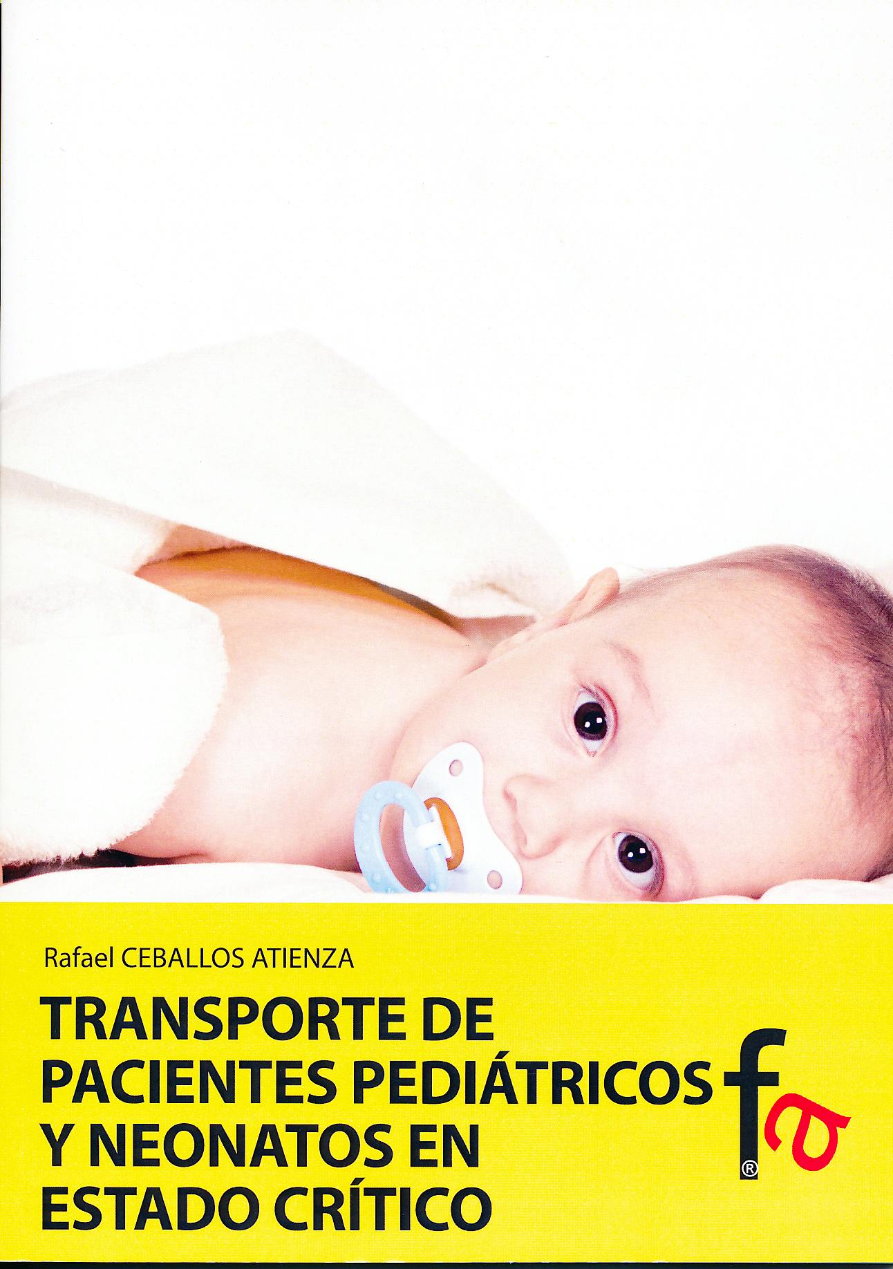 Portada del libro 9788499769967 Transporte de Pacientes Pediatricos y Neonatos en Estado Critico