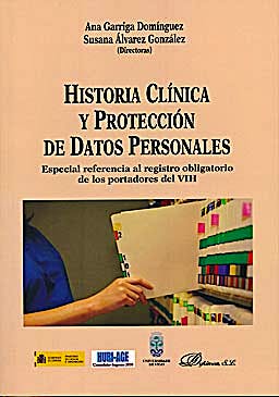 Portada del libro 9788499821030 Historia Clinica y Proteccion Datos Personales