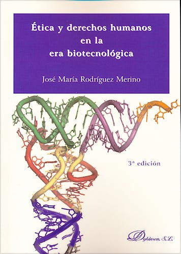 Portada del libro 9788499827926 Etica y Derechos Humanos en la Era Biotecnologica