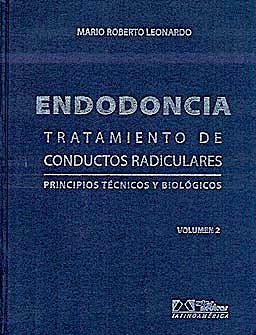 Portada del libro 9788536700373 Endodoncia. Tratamiento de Conductos Radiculares. Principios Tecnicos y Biologicos, 2 Vols.
