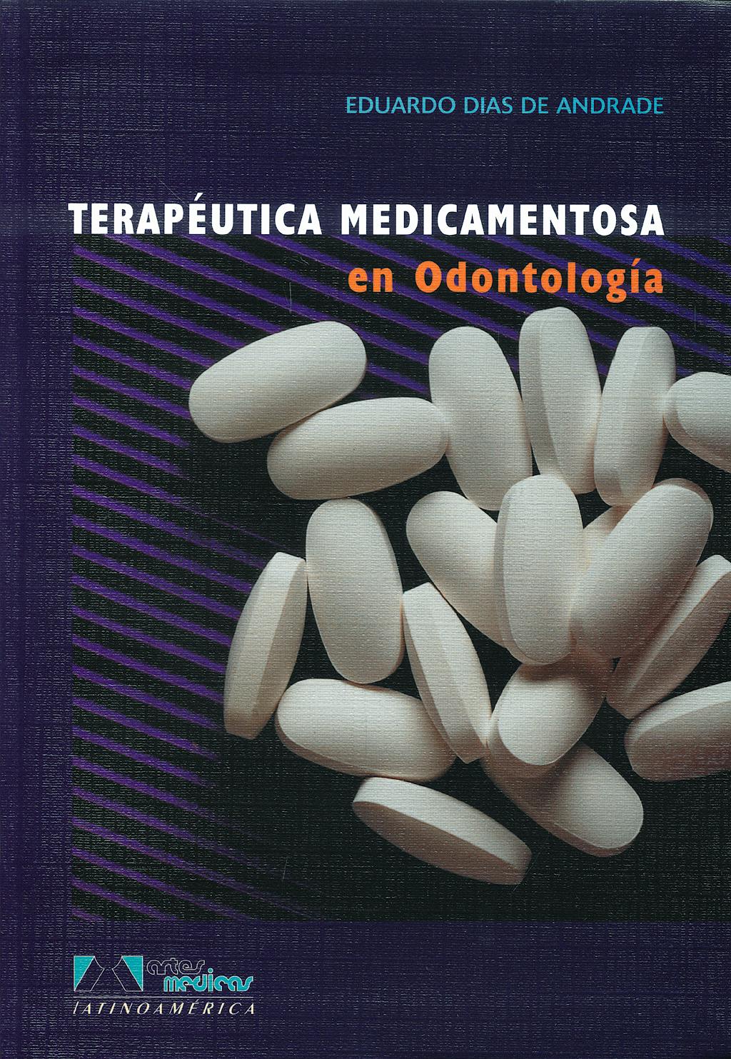Portada del libro 9788536700502 Terapeutica Medicamentosa en Odontologia