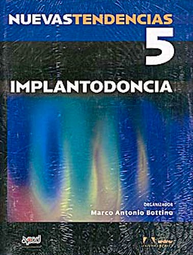 Portada del libro 9788536700748 Nuevas Tendencias, Vol. 5: Implantodoncia