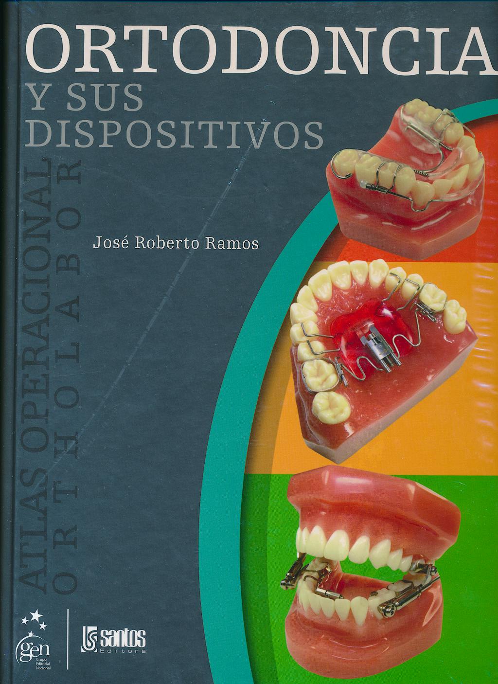 Portada del libro 9788572889308 Ortodoncia y Sus Dispositivos