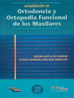 Portada del libro 9788574040813 Actualizacion en Ortodoncia y Ortopedia Funcional de los Maxilares