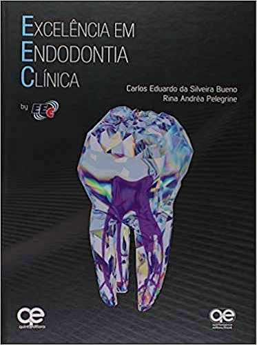 Portada del libro 9788578890988 Excelência em Endodontia Clínica