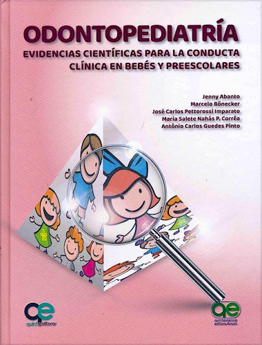 Portada del libro 9788578891572 Odontopediatría. Evidencias Científicas para la Conducta Clínica en Bebés Preescolares