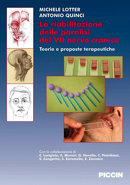 Portada del libro 9788829921638 La Riabilitazione Delle Paralisi del VII Nervo Cranico. Teorie e Proposte Terapeutiche