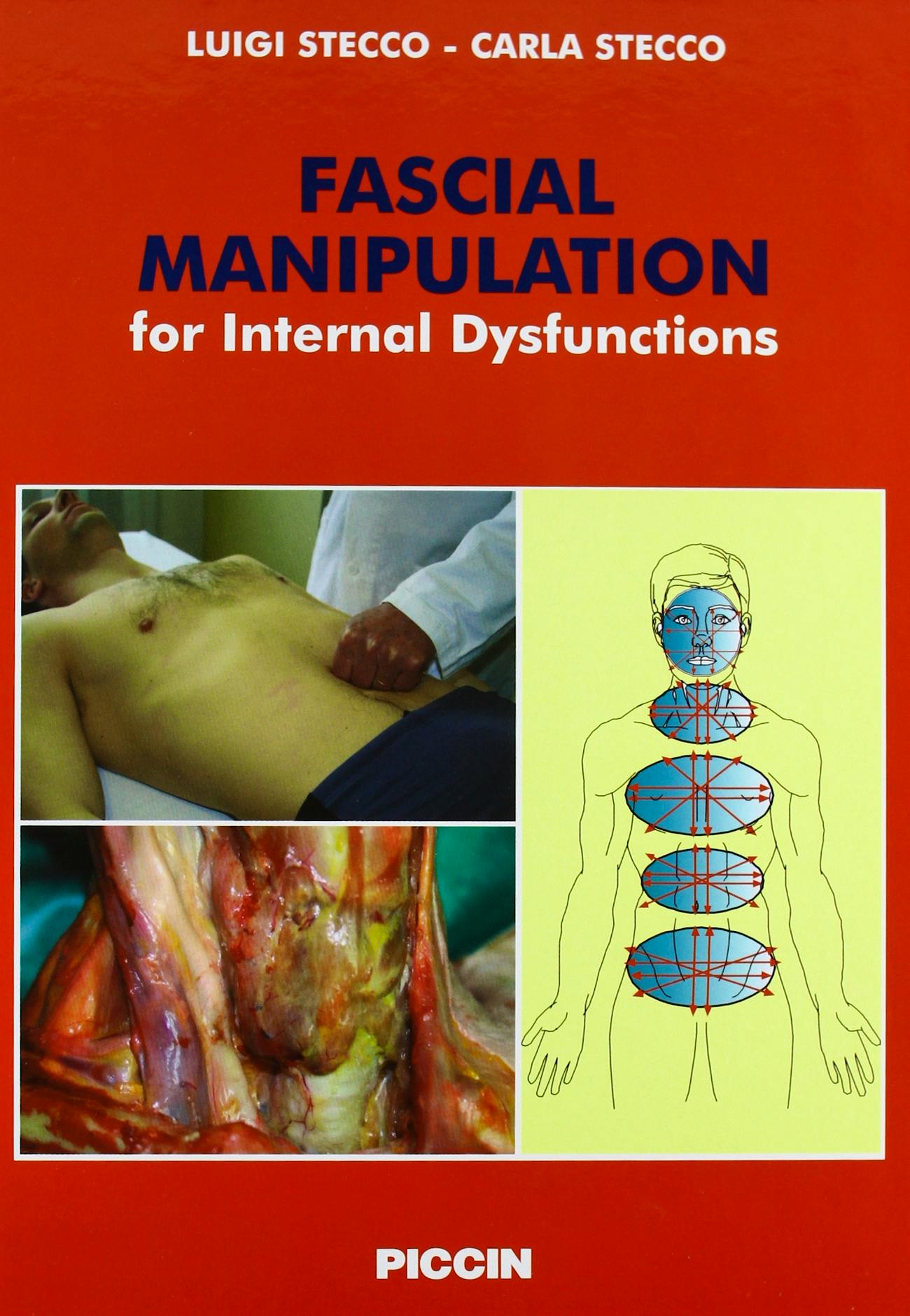 Portada del libro 9788829923281 Fascial Manipulation for Internal Dysfunctions