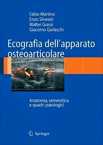 Portada del libro 9788847005181 Ecografia dell'Apparato Osteoarticolare. Anatomia, Semeiotica e Quadri Patologici