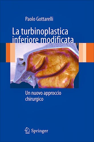Portada del libro 9788847020702 La Turbinoplastica Inferiore Modificata. un Nuovo Approccio Chirurgico