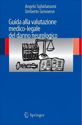 Portada del libro 9788847020733 Guida Alla Valutazione Medico-Legale del Danno Neurologico