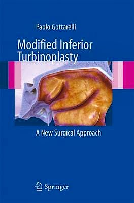 Portada del libro 9788847024410 Modified Inferior Turbinoplasty. a New Surgical Approach