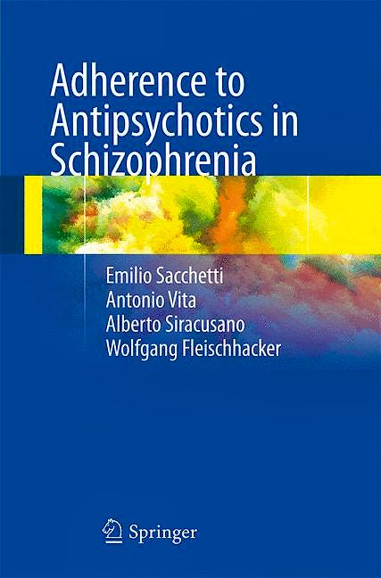Portada del libro 9788847026780 Adherence to Antipsychotics in Schizophrenia