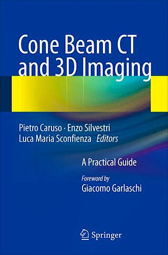 Portada del libro 9788847053182 Cone Beam Ct and 3d Imaging. a Practical Guide