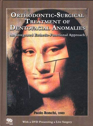 Portada del libro 9788874921010 Orthodontic Surgical Treatment of Dentofacial Anomalies