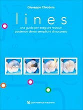 Portada del libro 9788874922079 Lines. Una Guida Per Eseguire Restauri Posteriori Diretti Semplici e Di Successo