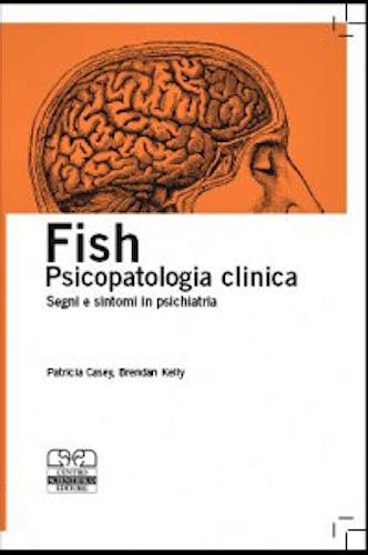 Portada del libro 9788876406997 Fish Psicopatología Clínica. Segni e Sintomi in Psichiatria
