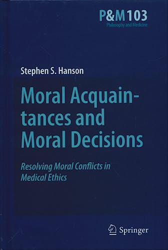 Portada del libro 9789048125074 Moral Acquaintances and Moral Decisions