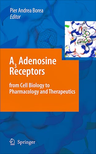 Portada del libro 9789048131433 A3 Adenosine Receptors from Cell Biology to Pharmacology and Therapeutics