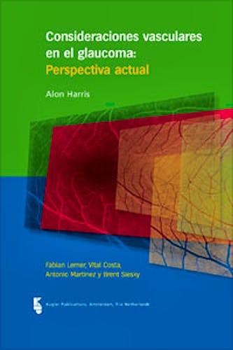 Portada del libro 9789062992287 Consideraciones Vasculares en el Glaucoma. Perspectiva Actual