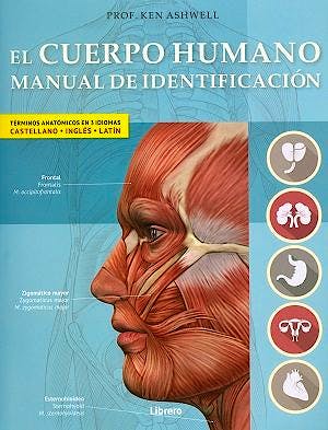 Portada del libro 9789089986597 El Cuerpo Humano. Manual de Identificación