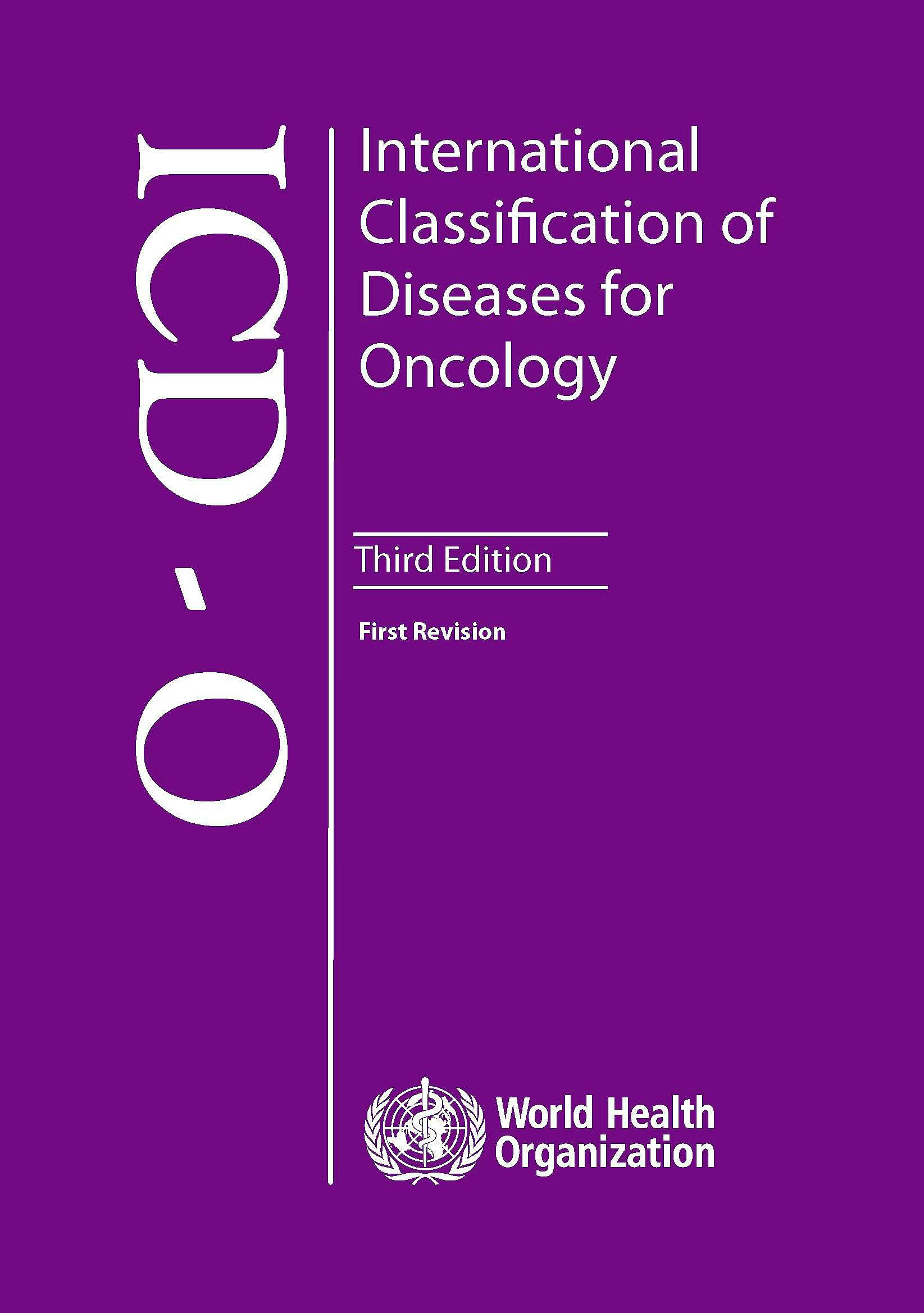 Portada del libro 9789241548496 Icd-O International Classification of Diseases for Oncology