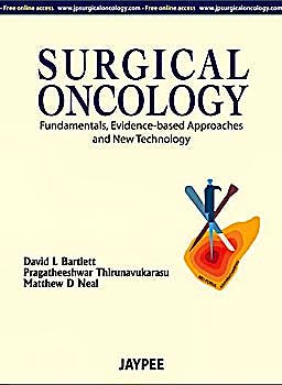 Portada del libro 9789350250518 Surgical Oncology. Fundamentals, Evidence Based Approaches and New Technologies + Online Access