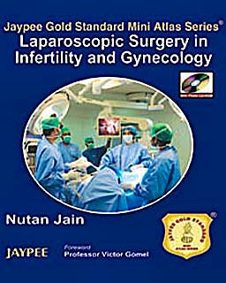 Portada del libro 9789350251775 Laparoscopic Surgery in Infertility and Gynecology (Jaypee Gold Standard Mini Atlas Series)
