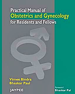 Portada del libro 9789350252284 Practical Manual of Obstetrics & Gynaecology for Residents and Fellows