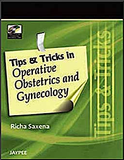 Portada del libro 9789350252383 Tips and Ticks in Operative Obstetrics and Gynecology + Dvd