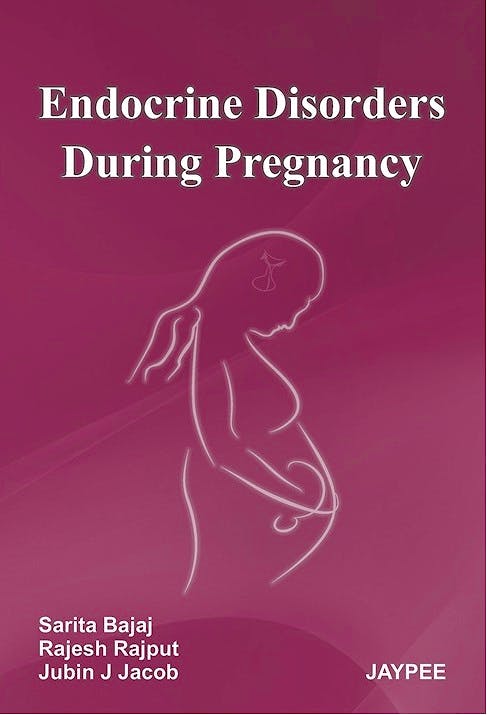 Portada del libro 9789350255735 Endocrine Disorders during Pregnancy
