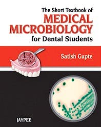 Portada del libro 9789350258804 The Short Textbook of Medical Microbiology for Dental Students
