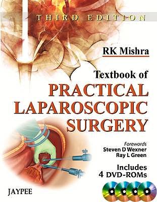 Portada del libro 9789350259412 Textbook of Practical Laparoscopic Surgery + 4 Dvd-Roms