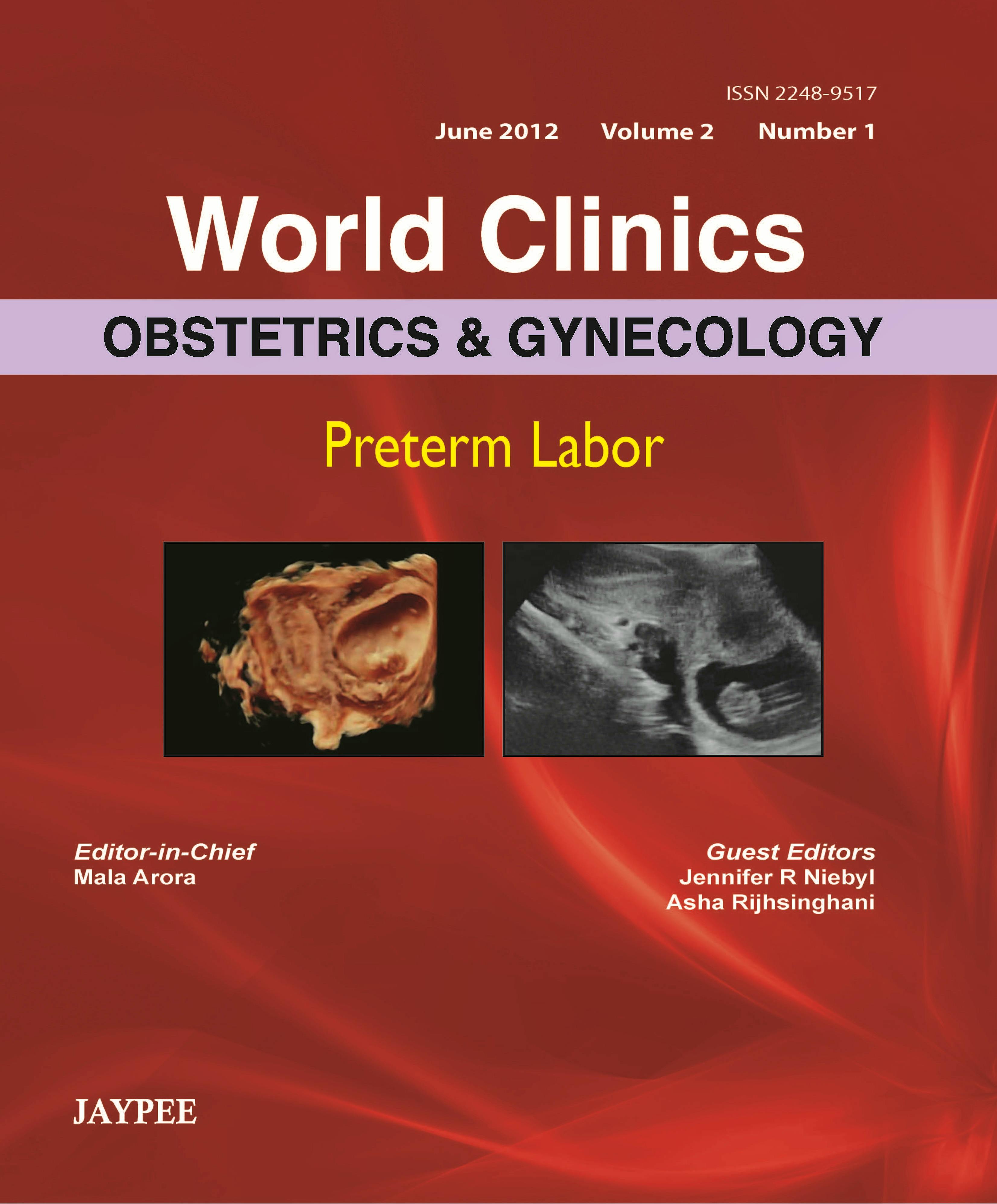 Portada del libro 9789350901755 World Clinics Obstetrics and Gynecology. Preterm Labor