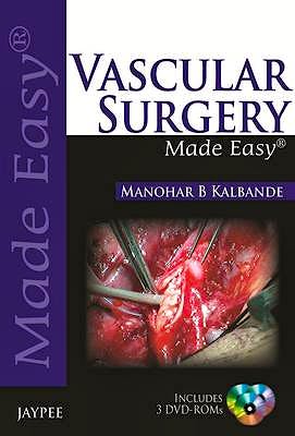 Portada del libro 9789350903940 Vascular Surgery Made Easy + 3 Dvd-Rom