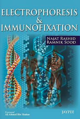 Portada del libro 9789350904299 Electrophoresis and Immunofixation