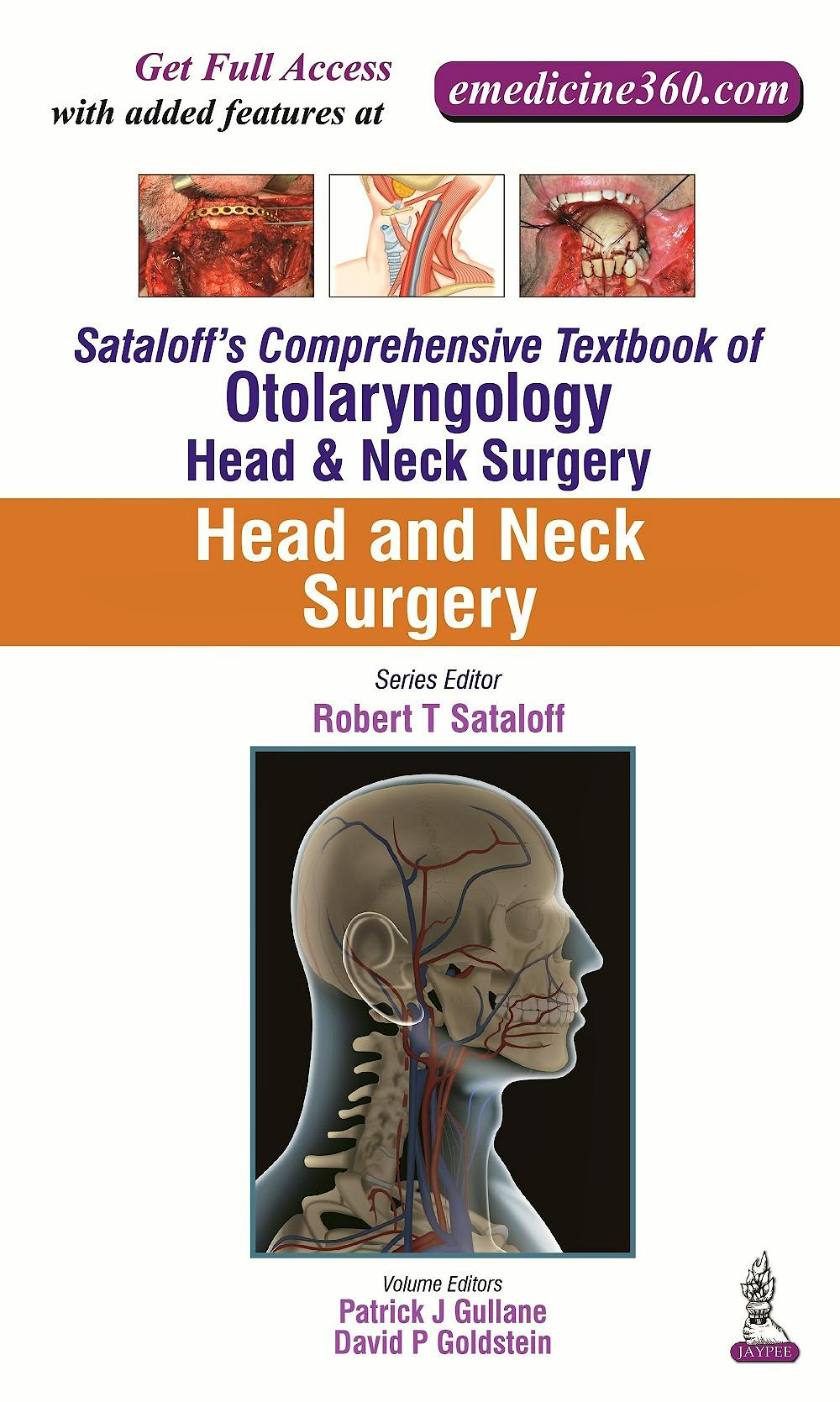 Portada del libro 9789351524588 Sataloff's Comprehensive Textbook of Otolaryngology: Head & Neck Surgery Vol. 5: Head & Neck Surgery