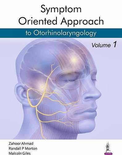 Portada del libro 9789351528050 Symptom Oriented Approach to Otorhinolaryngology, 3 Vols.
