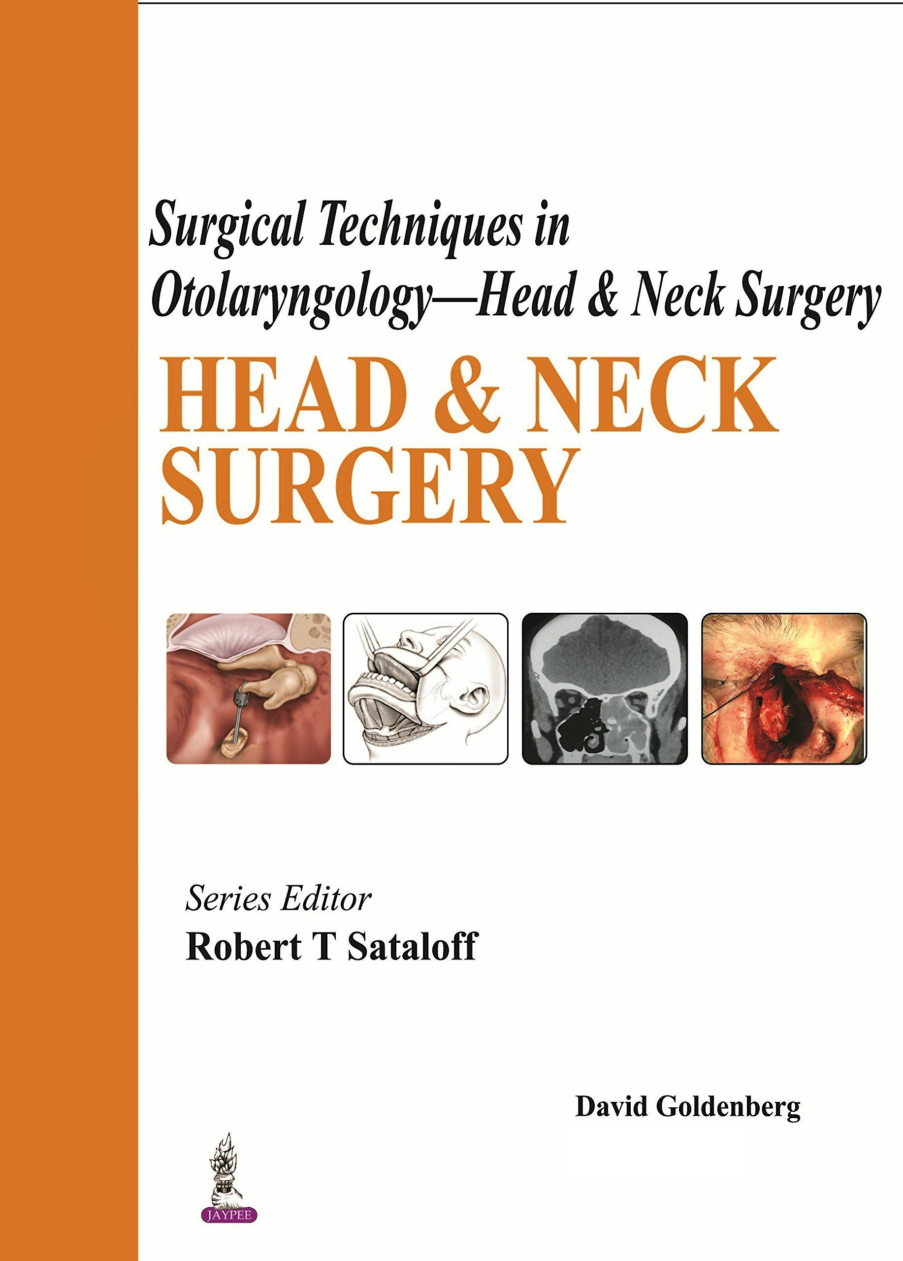 Portada del libro 9789351528074 Surgical Techniques in Otolaryngology, Head and Neck Surgery: Head and Neck Surgery