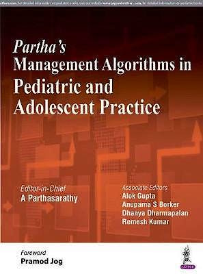 Portada del libro 9789352703838 Partha's Management Algorithms in Pediatric and Adolescent Practice