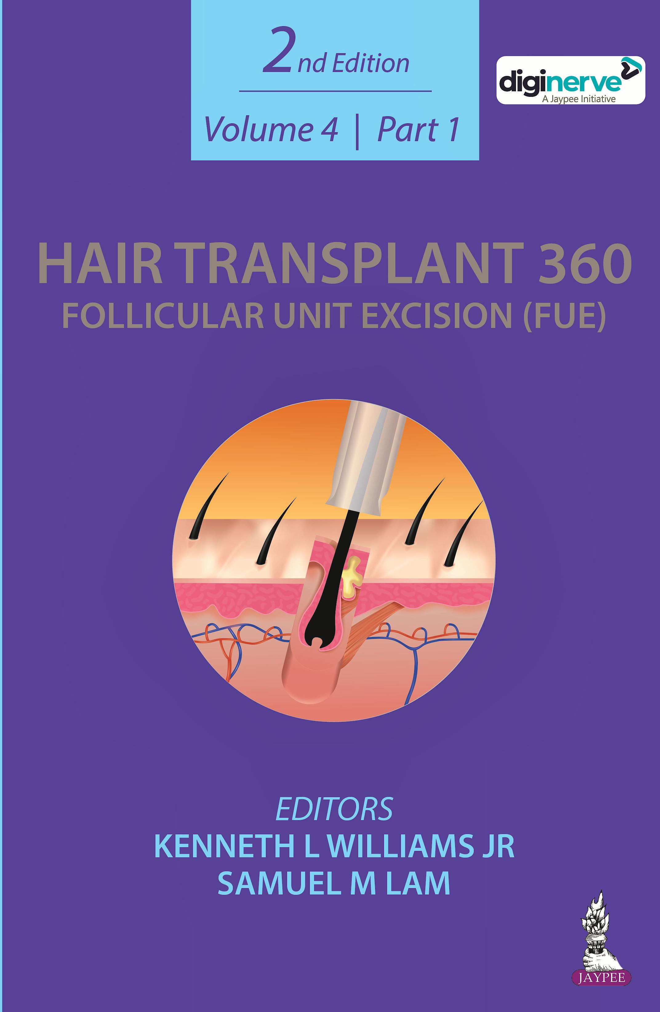 Portada del libro 9789354652011 Hair Transplant 360. Follicular Unit Excision (FUE): Volume 4, Two Part Set