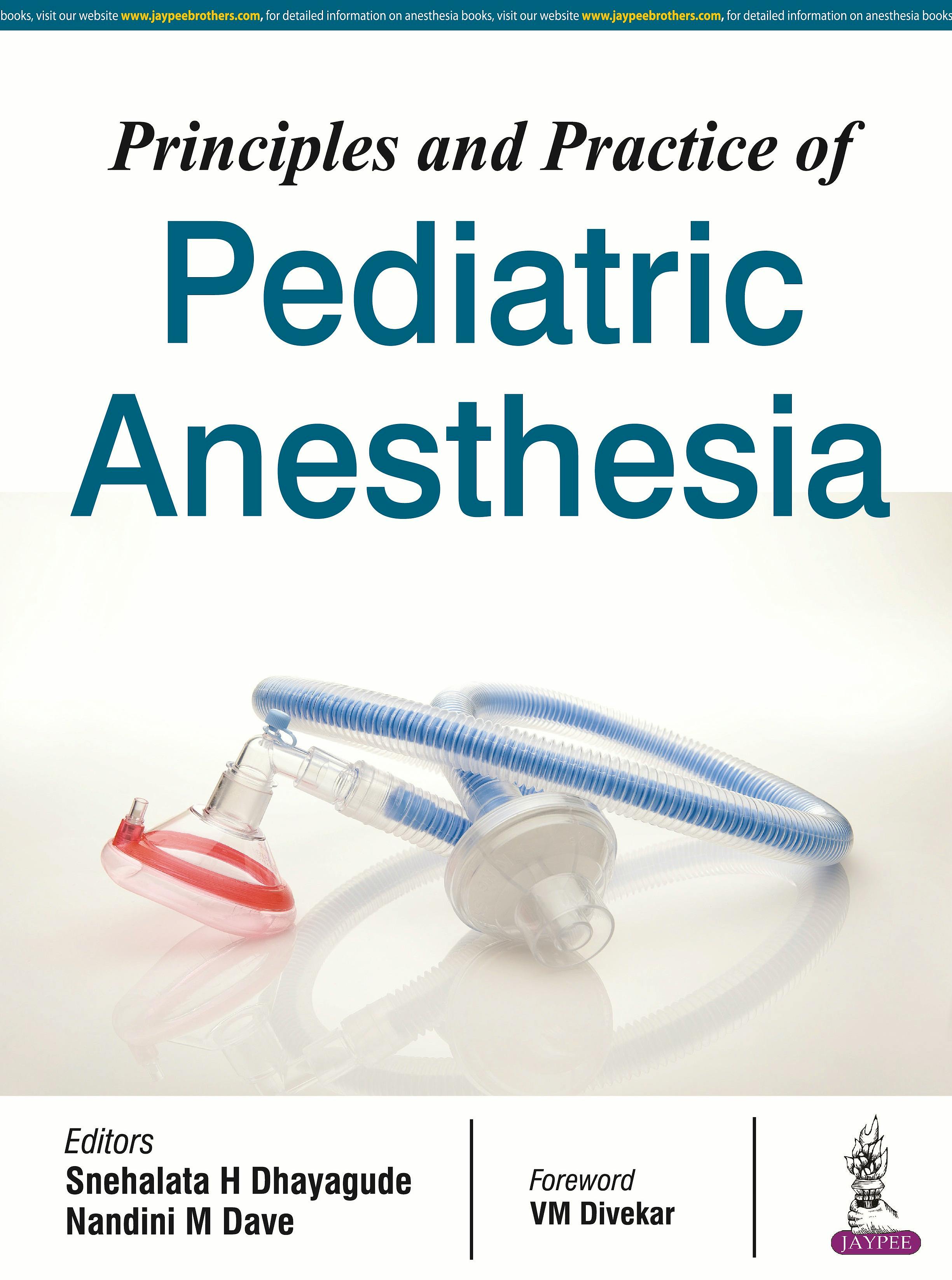 Portada del libro 9789385891700 Principles and Practice of Pediatric Anesthesia
