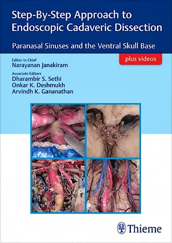 Portada del libro 9789388257060 Step-By-Step Approach to Endoscopic Cadaveric Dissection. Paranasal Sinuses and the Ventral Skull Base